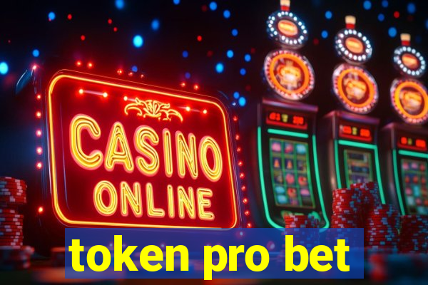 token pro bet